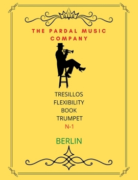 Paperback Triplet Flexibility Book Trumpet N-1: Berlin Book