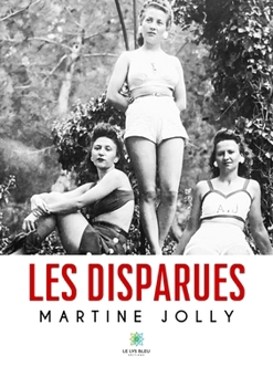 Paperback Les disparues (French Edition) [French] Book