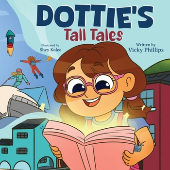 Paperback Dottie's Tall Tales Book