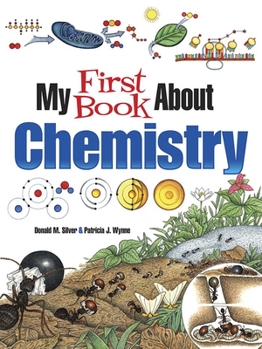 Paperback My First Book about Chemistry Book