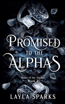 Paperback Promised to The Alphas Book