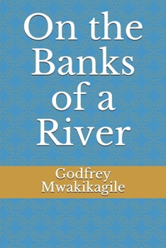 Paperback On the Banks of a River Book