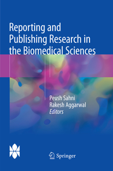 Paperback Reporting and Publishing Research in the Biomedical Sciences Book
