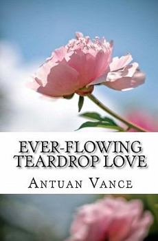 Paperback ever-flowing Teardrop love Book