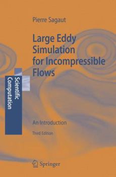 Paperback Large Eddy Simulation for Incompressible Flows: An Introduction Book