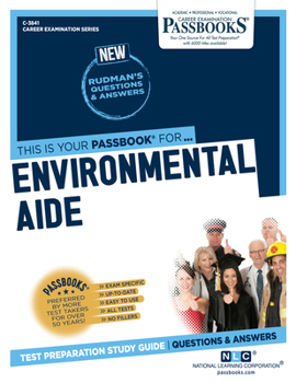 Paperback Environmental Aide (C-3841): Passbooks Study Guide Volume 3841 Book