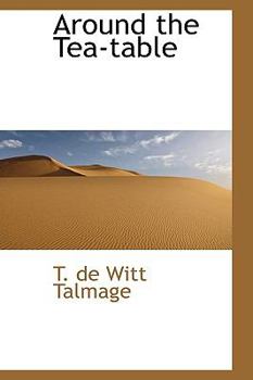 Hardcover Around the Tea-Table Book