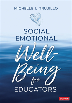 Paperback Social Emotional Well-Being for Educators Book