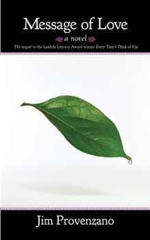 Message of Love - Book #2 of the Every Time I Think of You