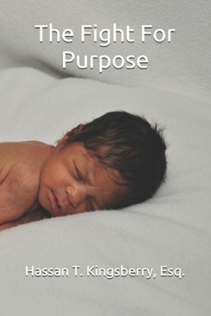 Paperback The Fight For Purpose Book