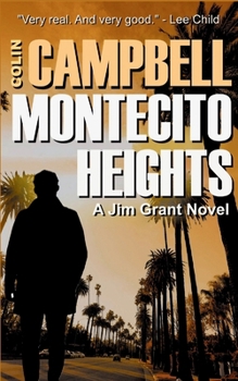 Paperback Montecito Heights: A Jim Grant Thriller Book