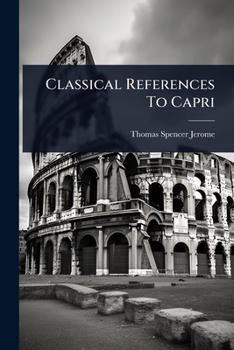 Paperback Classical References To Capri Book