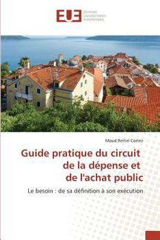 Paperback Guide pratique du circuit de la dépense et de lachat public [French] Book