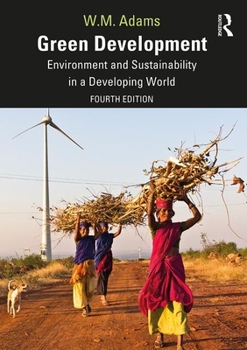 Paperback Green Development: Environment and Sustainability in a Developing World Book
