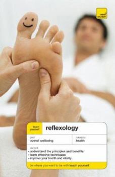 Paperback Teach Yourself Reflexology, New Edition (Teach Yourself: Health & New Age) Book