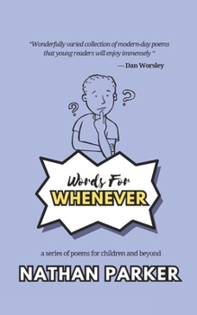 Words for Whenever (The Words for... Collection)