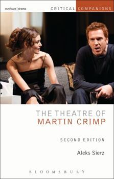 Paperback The Theatre of Martin Crimp: Second Edition Book