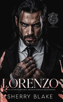 Lorenzo: Una Romance Mafia Con Differenza D'età, Vicinanza Forzata E Matrimonio Combinato (Feretti Sindacato) (Italian Edition)