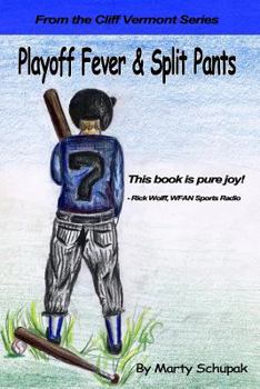 Paperback Playoff Fever & Split Pants: From the Cliff Vermont book series Book