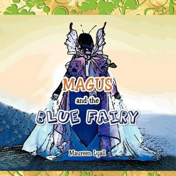 Paperback Magus and the Blue Fairy Book