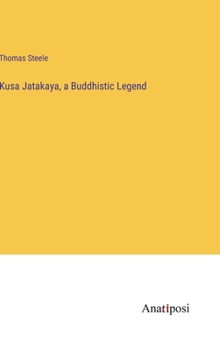 Hardcover Kusa Jatakaya, a Buddhistic Legend Book