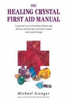 Paperback The Healing Crystals First Aid Manual (Large Print 16pt) [Large Print] Book