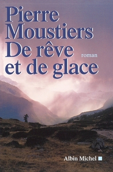 De rêve et de glace