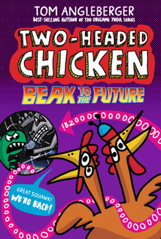 Two-Headed Chicken: Beak to the Future