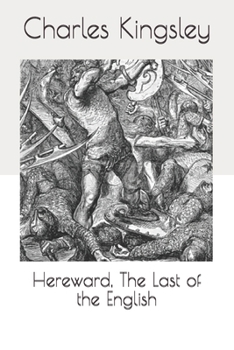 Paperback Hereward, The Last of the English Book