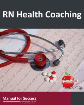 Paperback RN Health Coaching: Manual For Success Book