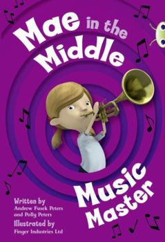 Paperback Bug Club Guided Fiction Year Two Fiction Lime a Mae in the Middle: Music Master Book