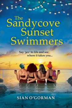 Paperback The Sandycove Sunset Swimmers [Large Print] Book