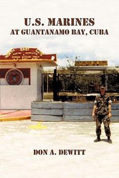 Paperback U.s. Marines at Guantanamo Bay, Cuba Book