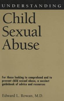Understanding Child Sexual Abuse (Understanding Health and Sickness Series) - Book  of the Understanding Health and Sickness Series