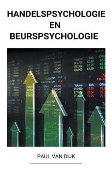 Paperback Handelspsychologie en Beurspsychologie [Dutch] Book