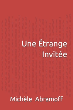 Paperback Une Étrange Invitée: Roman policier [French] Book
