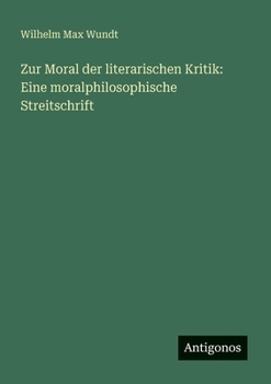 Paperback Zur Moral der literarischen Kritik: Eine moralphilosophische Streitschrift [German] Book