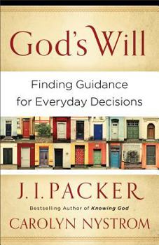 Paperback God's Will: Finding Guidance for Everyday Decisions Book