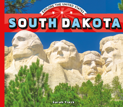 South Dakota - Book  of the Explore the United States