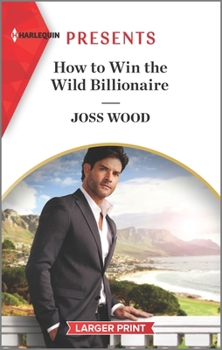 Mass Market Paperback How to Win the Wild Billionaire [Large Print] Book