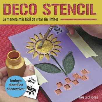 Paperback Deco Stencil: la manera más fácil de crear sin límites [Spanish] Book