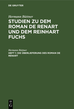 Hardcover Die Überlieferung des Roman de Renart [German] Book