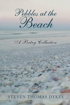 Paperback Pebbles at the Beach: A Poetry Collection Book