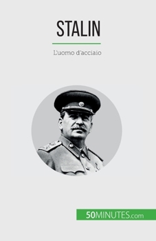 Paperback Stalin: L'uomo d'acciaio [Italian] Book
