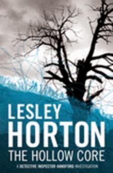 The Hollow Core - Book #4 of the DI Handford