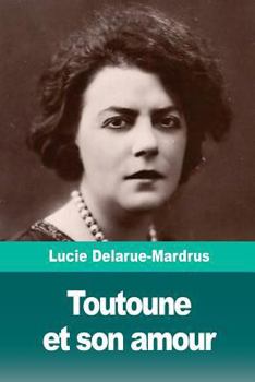 Paperback Toutoune et son amour [French] Book