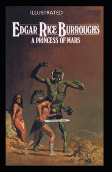 Paperback A Princess of Mars Illustrated Book