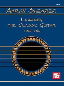 Paperback Aaron Shearer Learning the Classic Guitar Part 1 Book
