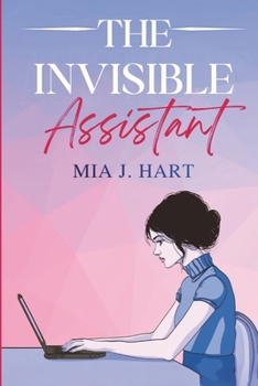 Paperback The Invisible Assistant: A Sapphic Workplace Romance Book