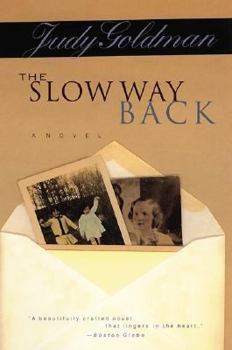 Paperback The Slow Way Back Book